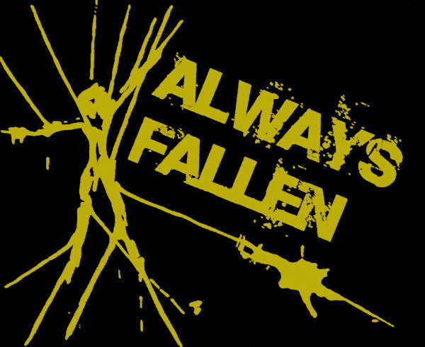 always fallen