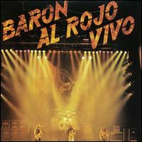 Baron al rojo vivo