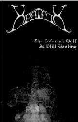 The Infernal Wolf Is Still Hunting