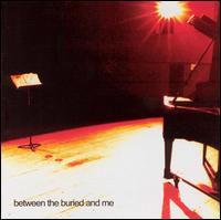 Between the Buried and Me