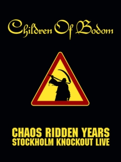 Chaos Ridden Years - Stockholm Knockout Live