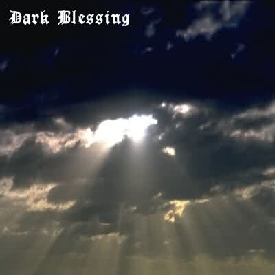 Dark Blessing