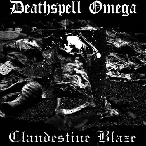 Clandestine Blaze / Deathspell Omega