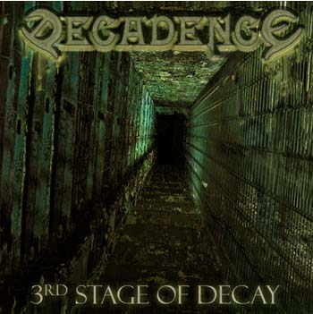 3rd Stage of Decay