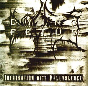 Infatuation With Malevolence