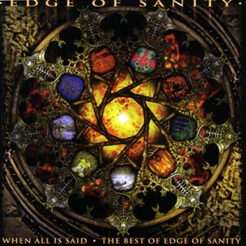 When All Is Said: The Best of Edge of Sanity