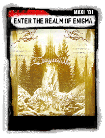 Enter the Realm of Enigma