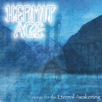 Songs For The Eternal Awakening