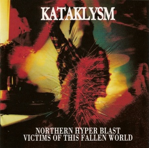 Northern Hyperblast / Victims Of This Fallen World