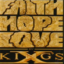 Faith, Hope, Love By King