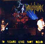 10 Years Live Not Dead