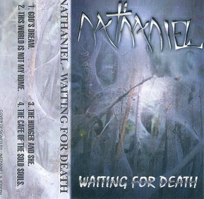 Waiting for Death