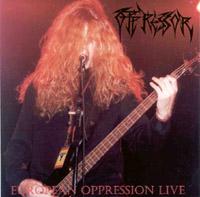 European Oppression Live / As Blood Flows