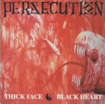 Thick Face - Black Heart