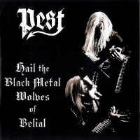 Hail The Black Metal Wolves Of Belial