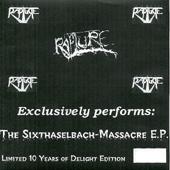 The Sixthaselbach-Massacre E.P.