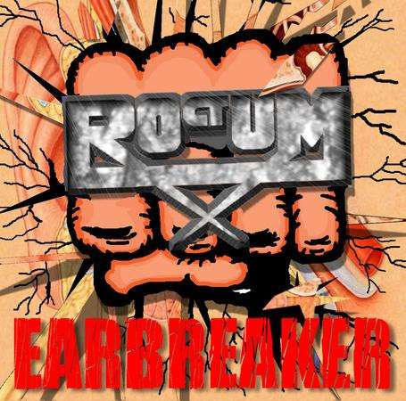 Earbreaker