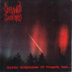 Mystic Symphonies Of Tragedy And