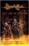 Lost Life In Evidence