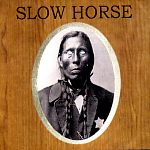 Slow Horse