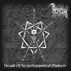 Decade of Necrostuprumical Madness