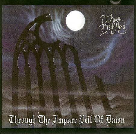 Through The Impure Veil Of Dawn