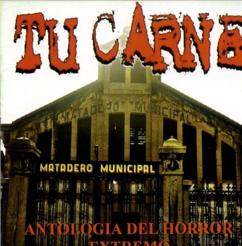 Antologia Del Horror Extremo