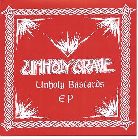 Unholy Bastards ep