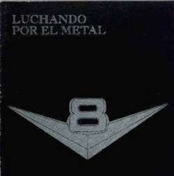 Luchando por el Metal