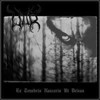 Ex Tenebris Nasceris Ut Deleas