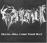 Death... Will Come Your Way