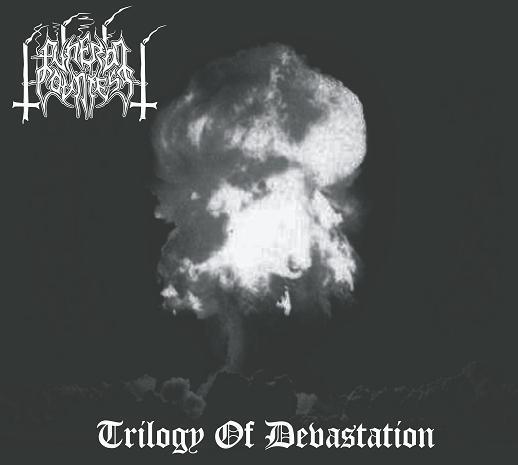 Trilogy Of Devastation