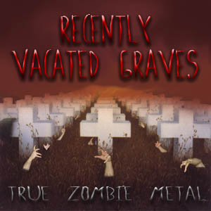 True Zombie Metal